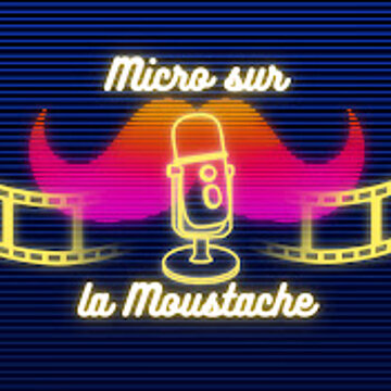 Micro sur la Moustache