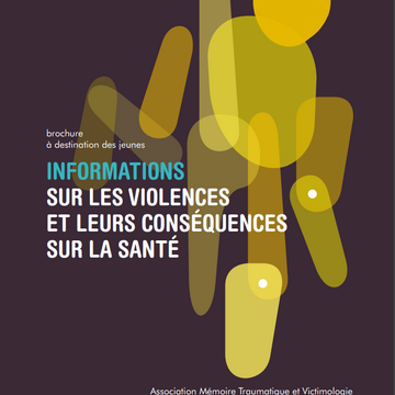 Informations à destination des jeunes sur les violences et leurs conséquences sur la santé