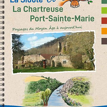Dossier pédagogique "La Sioule et la Chartreuse Port-Sainte-Marie"